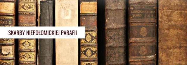 Skarby Niepołomickiej Parafii