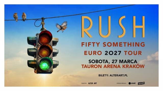 Rush: Fifty Something w Tauron Arenie Kraków