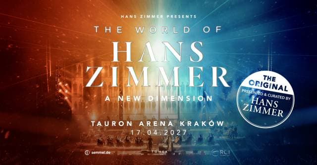 The World of Hans Zimmer – A New Dimension w Tauron Arenie Kraków