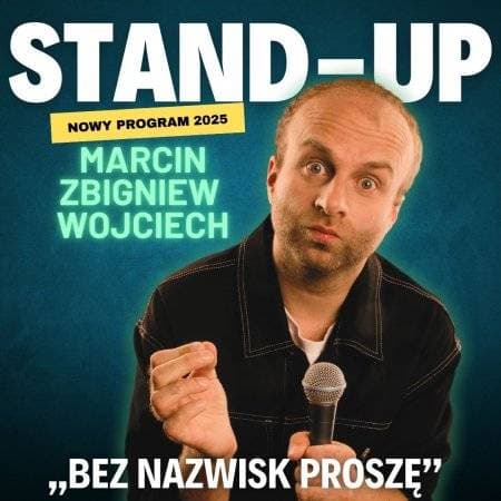 Marcin Zbigniew Wojciech | Bez nazwisk proszę