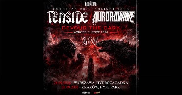 Tenside, Aurorawave, Sugar Spine: Devour the Dark w Hype Parku