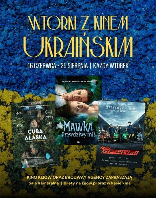 Wtorki z kinem ukraińskim w Kinie Kijów