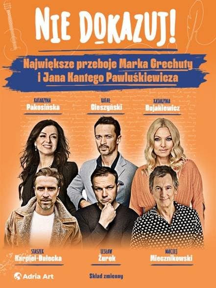 Nie dokazuj! Największe przeboje Marka Grechuty i Jana Kantego Pawluśkiewicza w Kinie Kijów