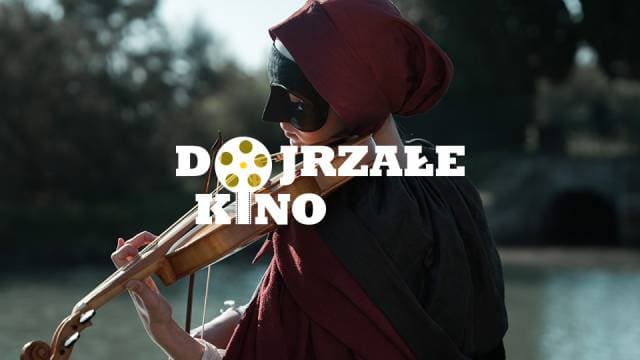 Vivaldi i ja. Dojrzałe Kino w Kinie Pod Baranami