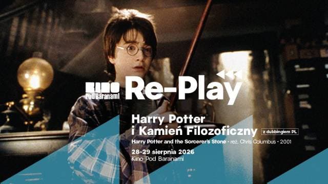 Harry Potter i kamień filozoficzny. RE-PLAY w Kinie Pod Baranami