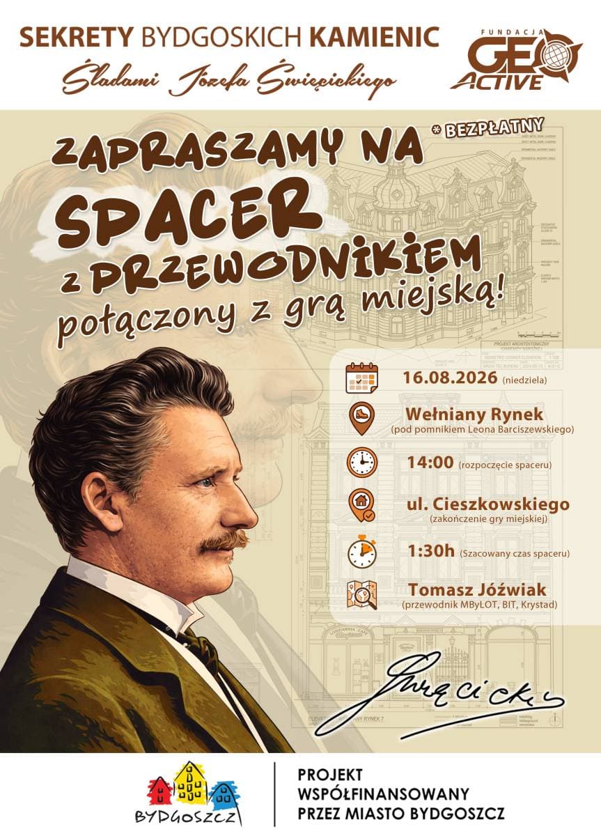 Sekrety Bydgoskich Kamienic - Śladami Józefa Święcickiego - spacer z przewodnikiem połączony z grą miejską