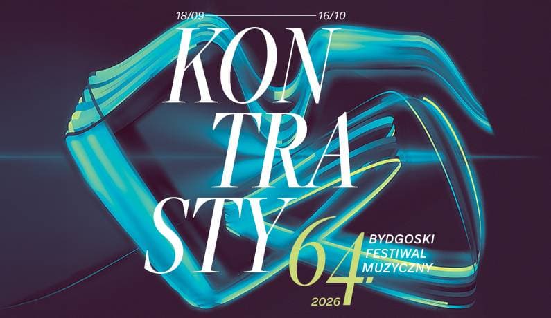64. Bydgoski Festiwal Muzyczny - Niedokończone…