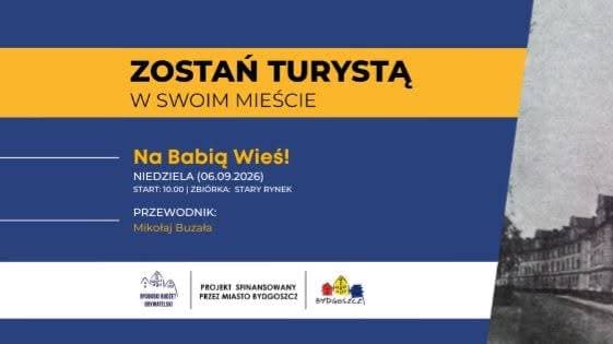 Zostań Turystą w swoim mieście 2026 - Na Babią Wieś!