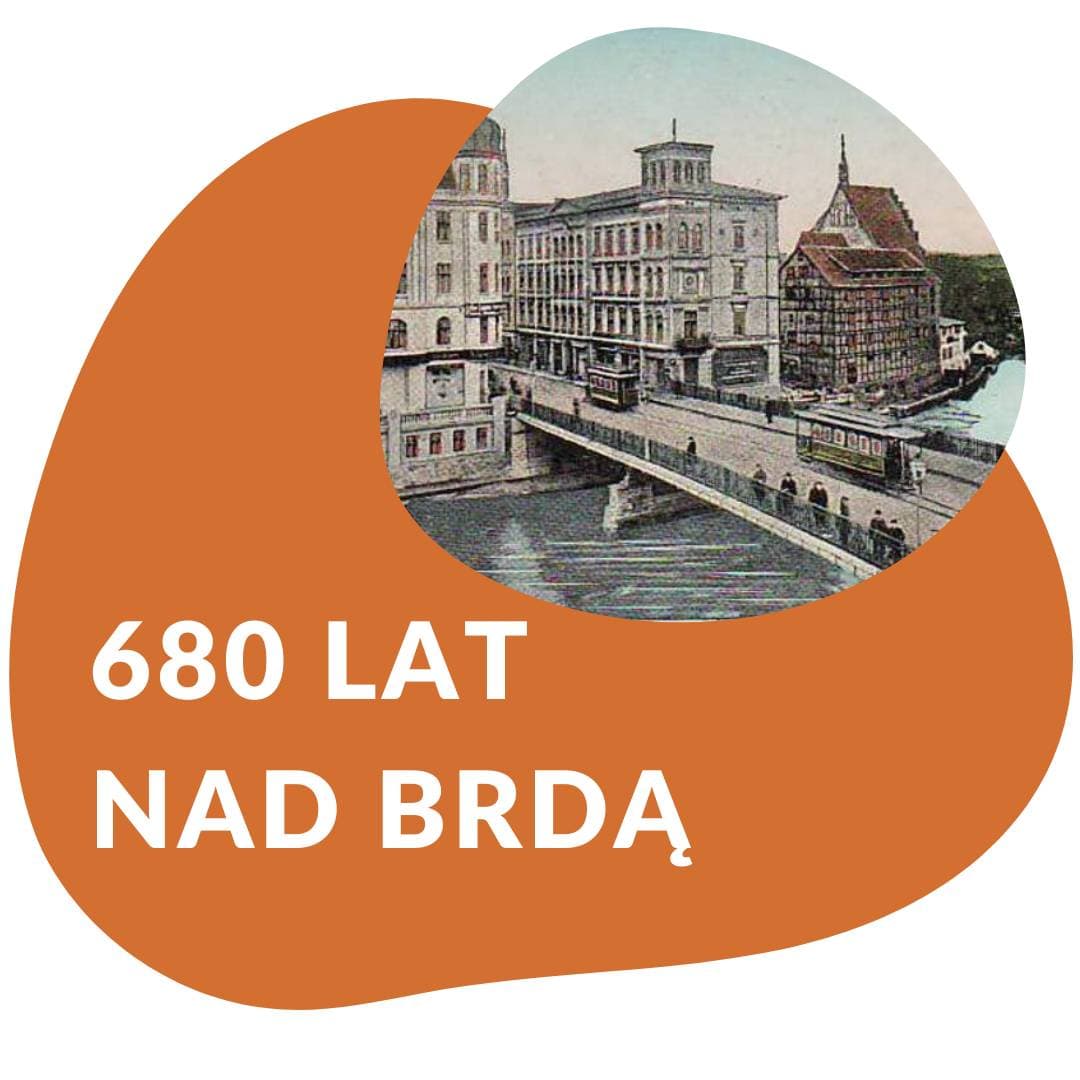 680 lat nad Brdą - spacer z przewodnikiem