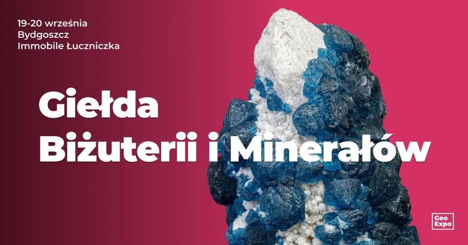 Giełda Biżuterii, Minerałów i Skamieniałości