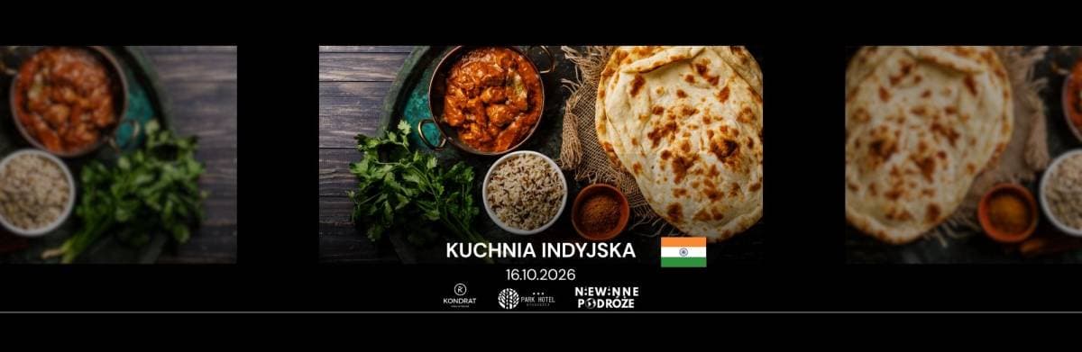 (NIE)winne podróże kulinarne - KUCHNIA INDYJSKA
