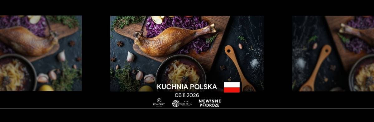 (NIE)winne podróże kulinarne - KUCHNIA POLSKA
