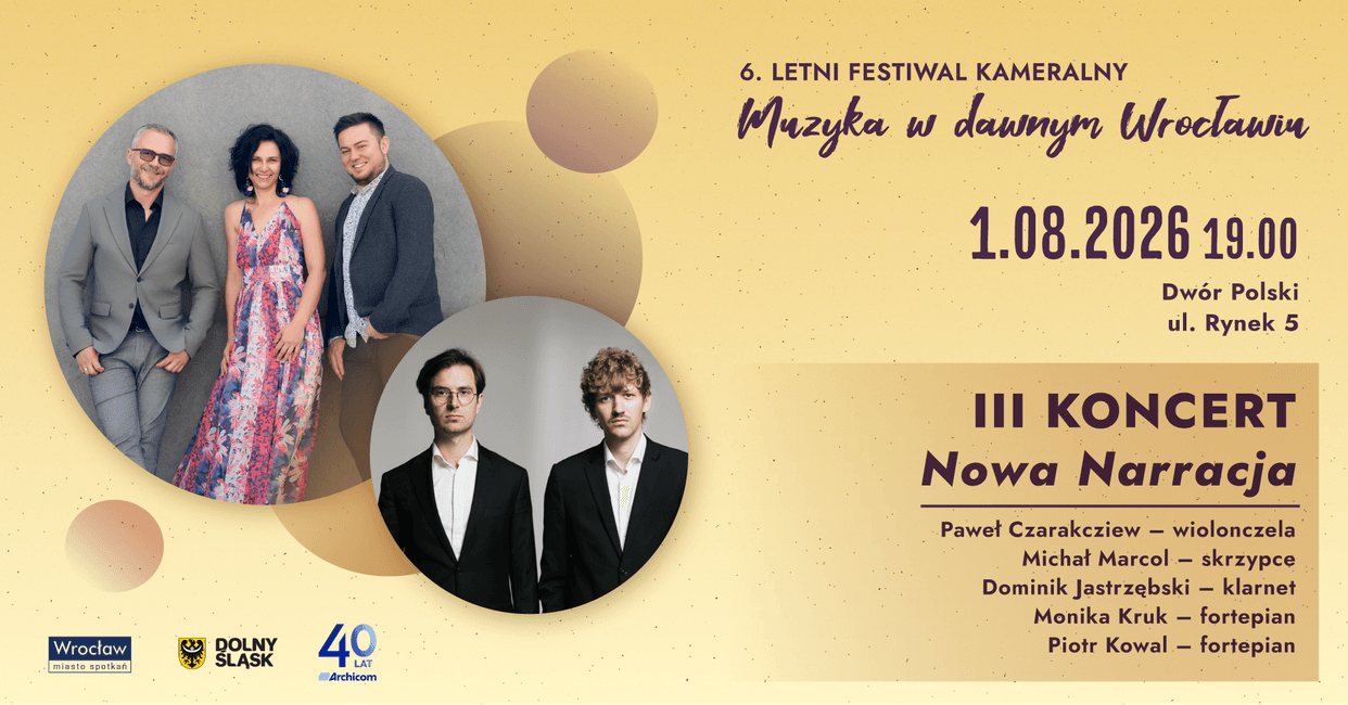Letni Festiwal Kameralny "Muzyka w dawnym Wrocławiu"