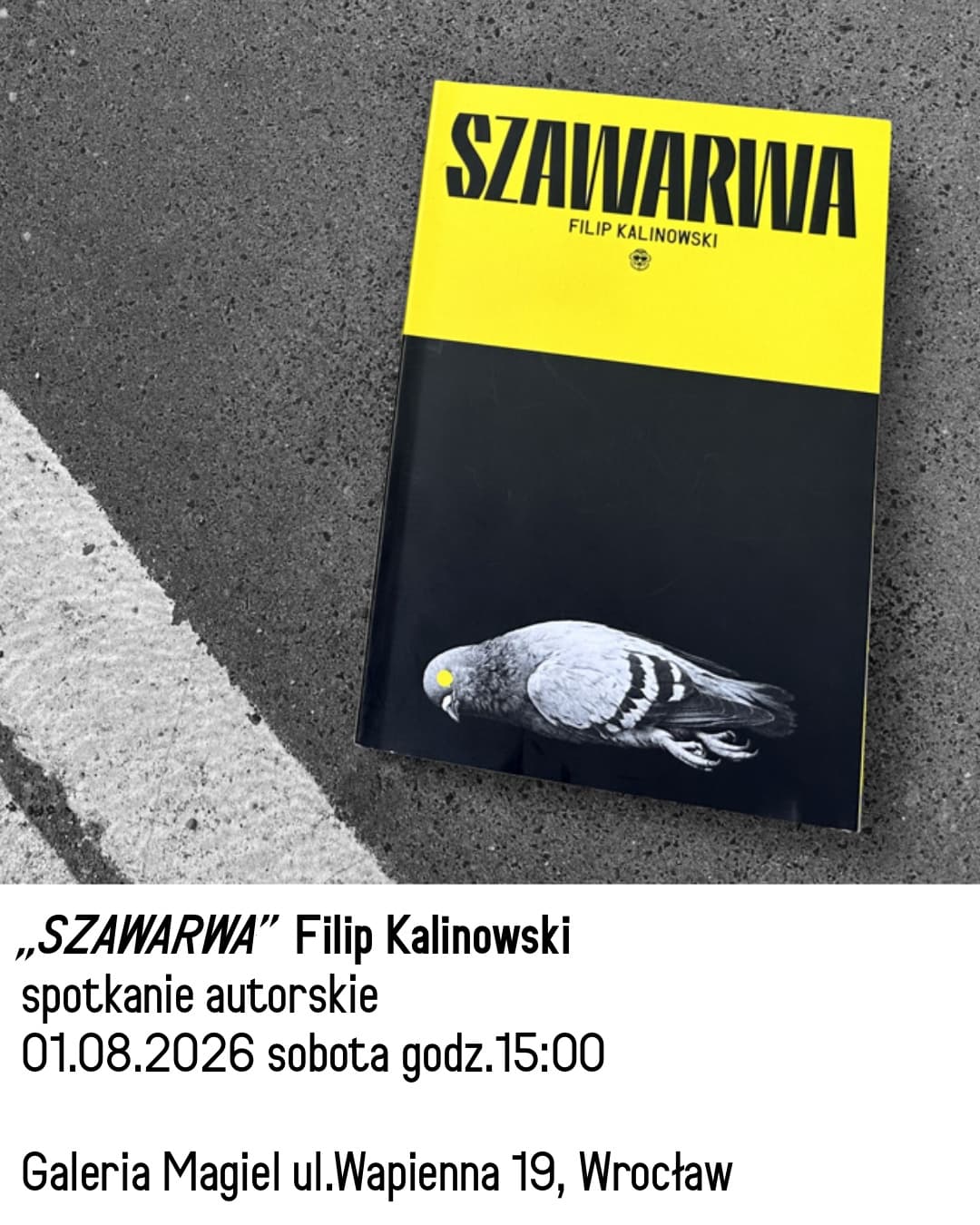 Spotkanie autorskie z Filipem Kalinowskim w Galerii Magiel
