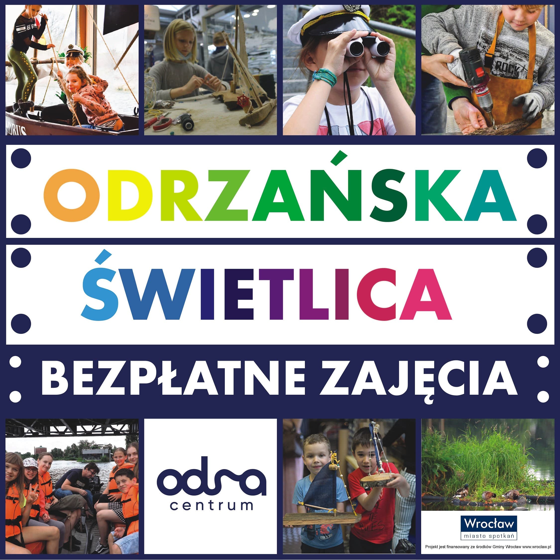 Bezpłatna Świetlica Odrzańska w Odra Centrum
