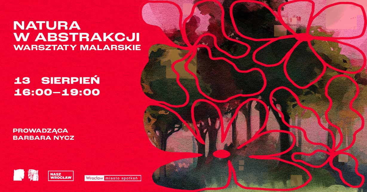 Natura w abstrakcji - od obserwacji do ekspresji | Warsztaty malarskie | OPP