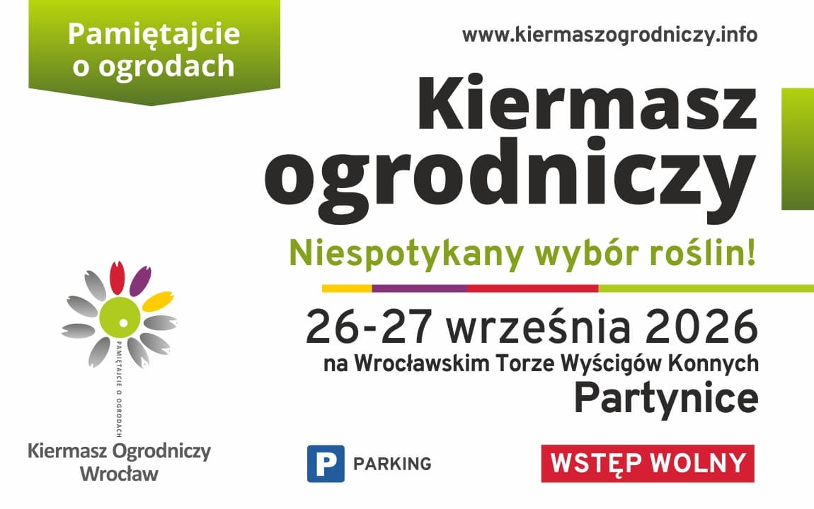 Pamiętajcie o ogrodach Kiermasz Ogrodniczy na Partynicach we Wrocławiu