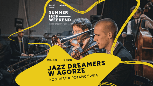 Jazz Dreamers w Agorze