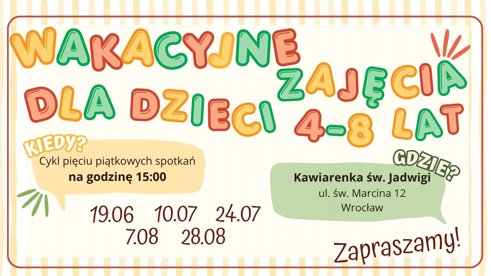 Wakacyjne Zajęcia dla Dzieci 4-8 lat