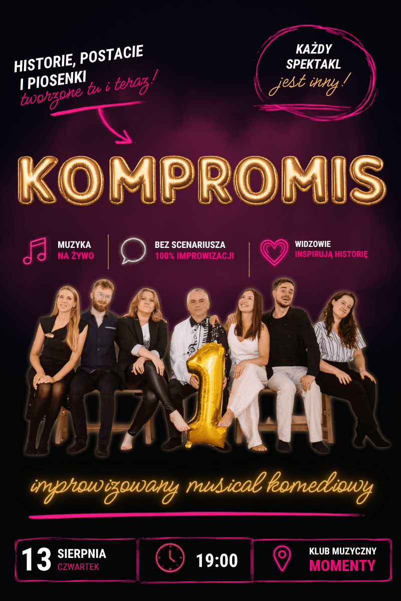 IMPROWIZOWANY MUSICAL KOMEDIOWY - 1 URODZINY