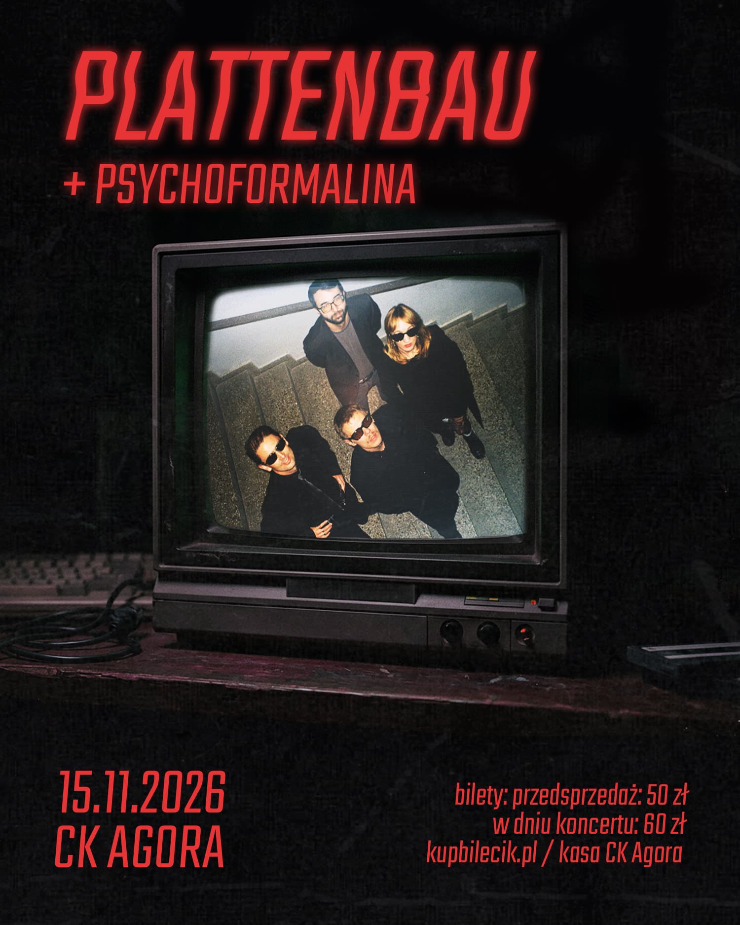 Plattenbau i Psychoformalina / Koncert w CK Agora