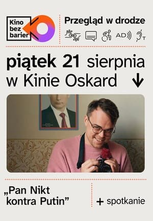 Kino bez barier w drodze: Pan Nikt kontra Putin
