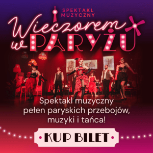 WIECZOREM W PARYŻU - IMPREZA KONTRAHENTA ZEWNĘTRZNEGO