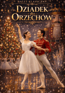 International Grand Ballet - Dziadek do orzechów