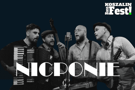 Koszalin BassFest! Nicponie