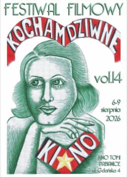 Festiwal Filmowy Kocham Dziwne Kino vol. 14
