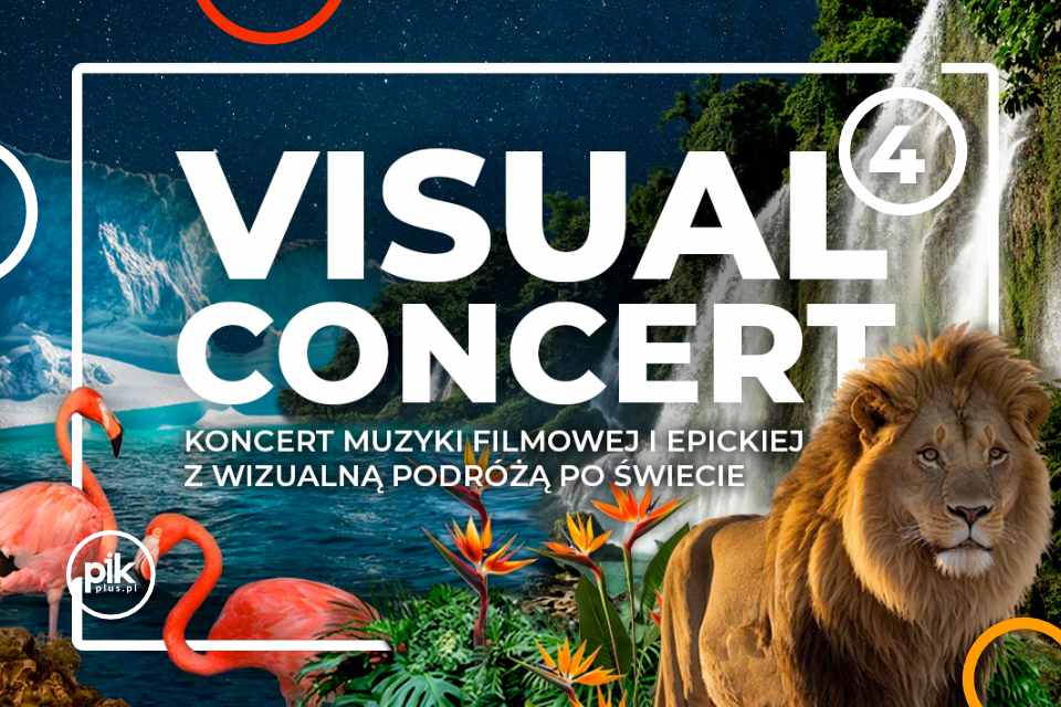 Koncert Muzyki Filmowej i Epickiej – Visual Concert w Warszawie