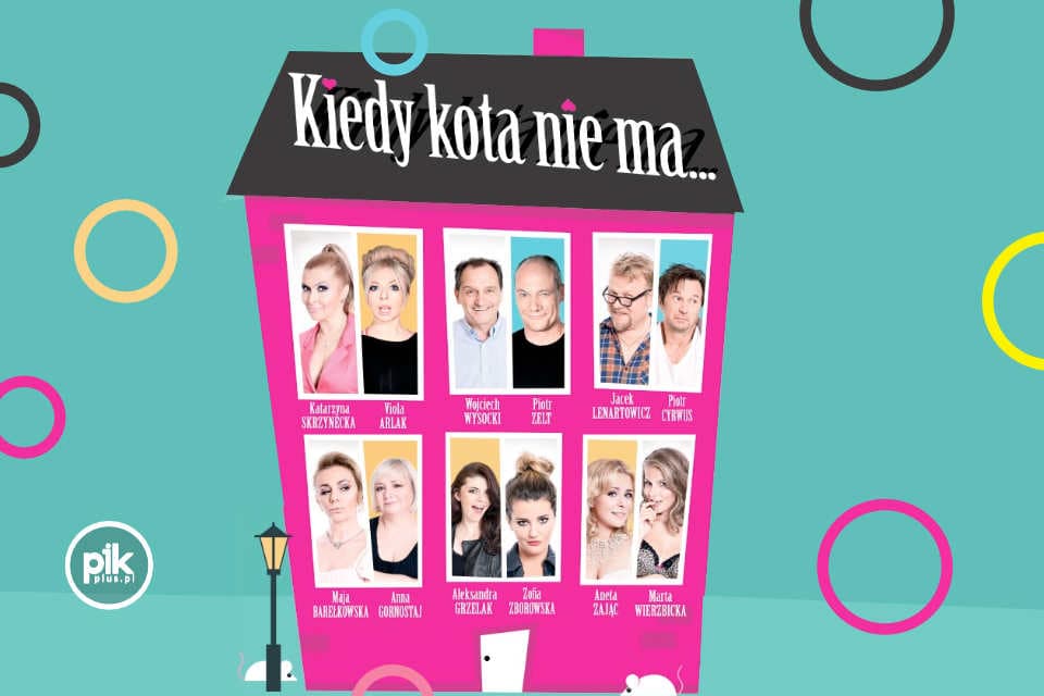 Kiedy kota nie ma...