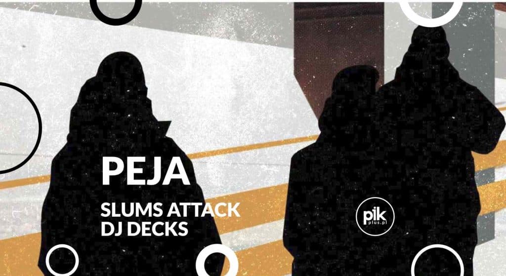 Peja / Slums Attack