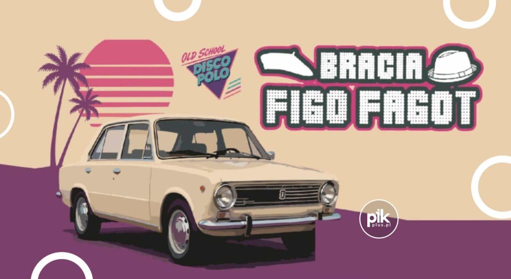 Bracia Figo Fagot