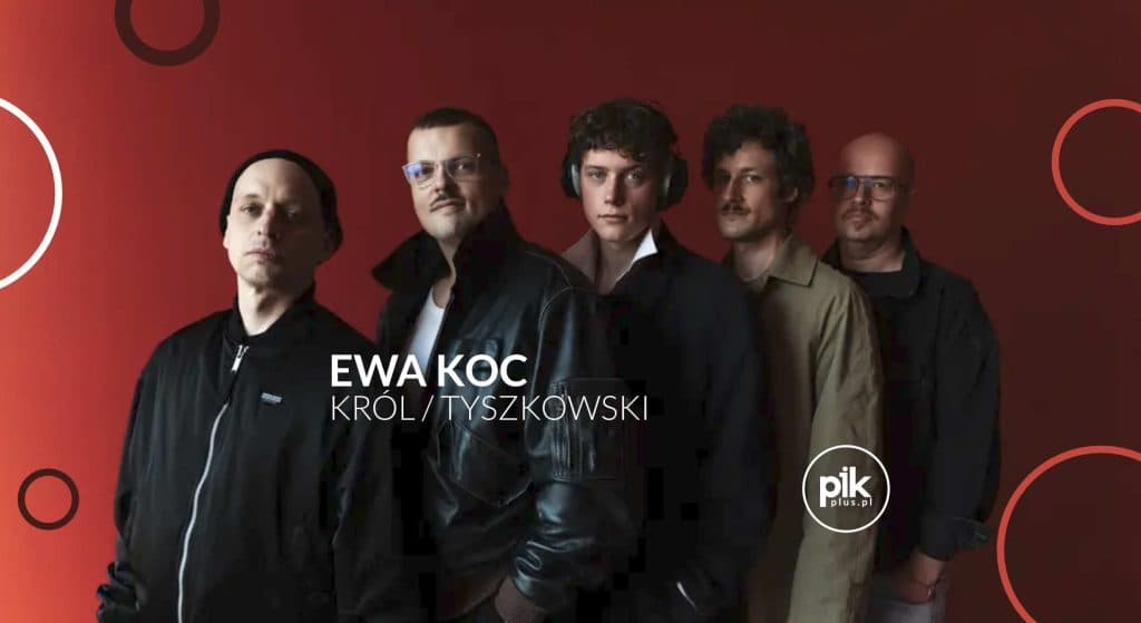 Ewa Koc - Król/Tyszkowski