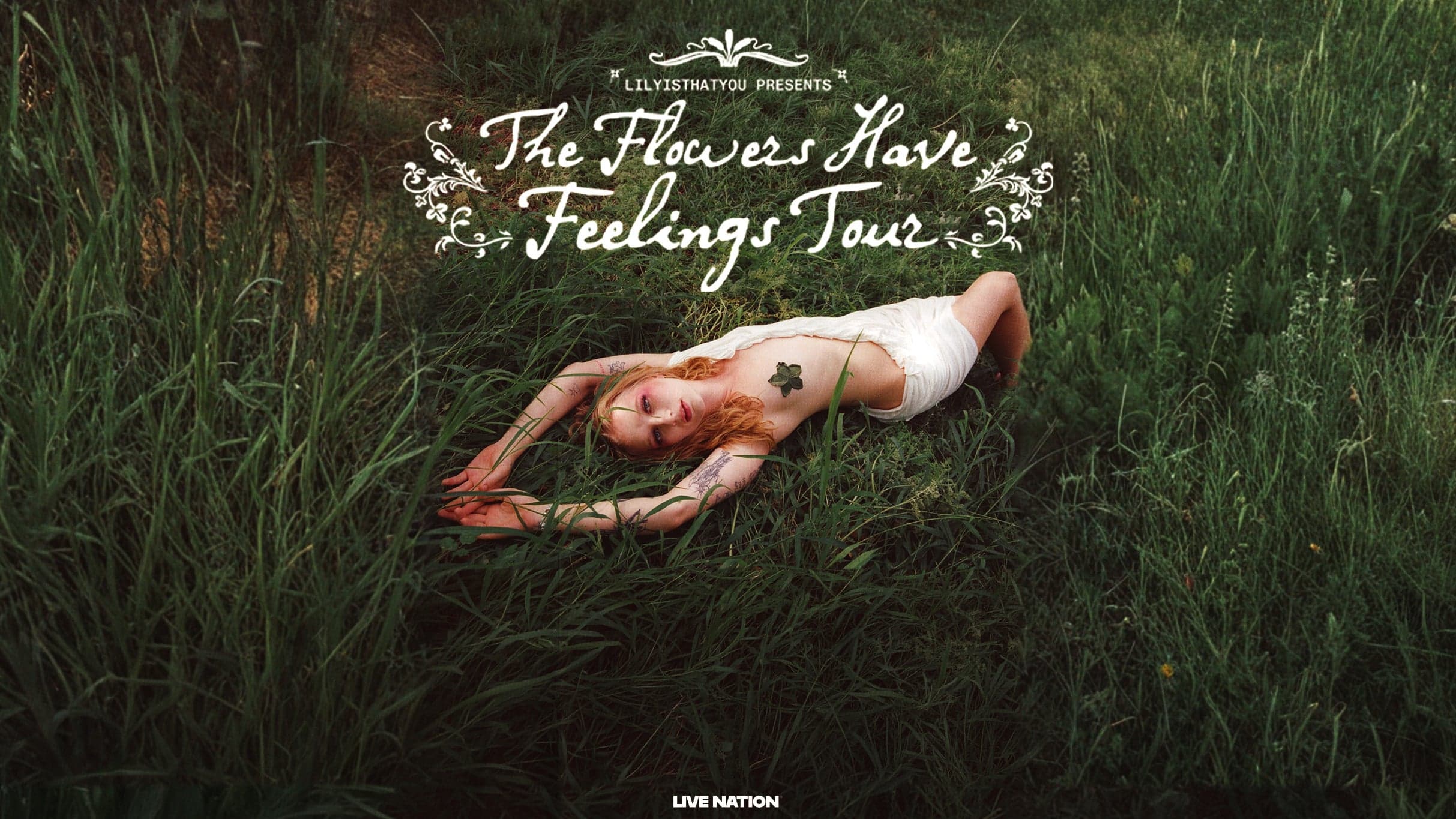 Lilyisthatyou: The Flowers Have Feelings Tour