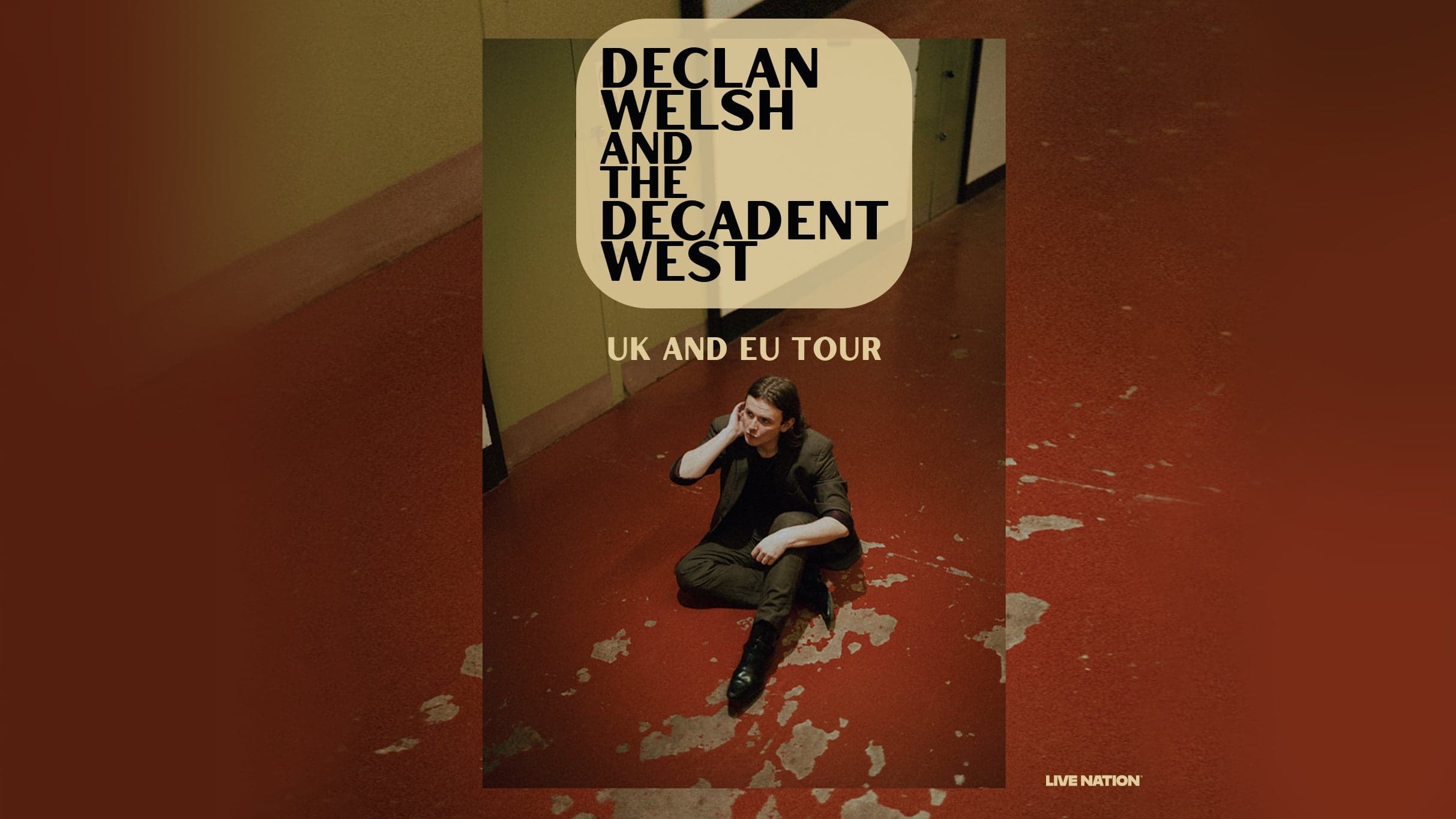 Declan Welsh and The Decadent West