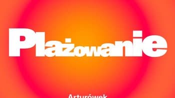 TME Polówka: Sekcja Plażowanie | Arturówek