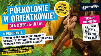 Wakacyjne półkolonie w Orientkowie