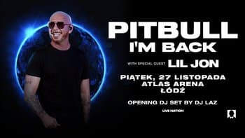 Pitbull w Atlas Arenie
