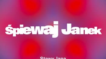 TME Polówka: Sekcja Śpiewaj Janek | Stawy Jana