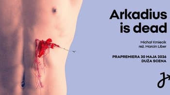 Spektakl „Arkadius is dead" w Teatrze Jaracza