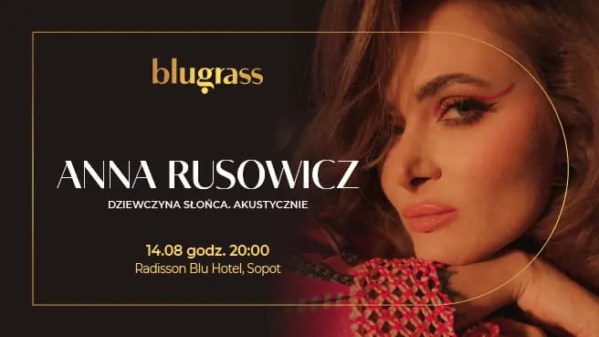 Anna Rusowicz „Dziewczyna Słońca Akustycznie”