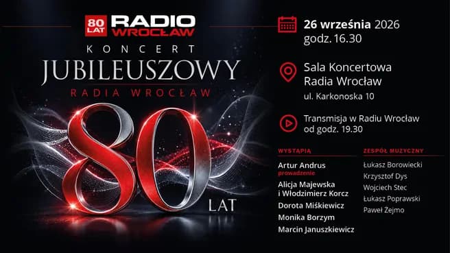Koncert Jubileuszowy Radia Wrocław