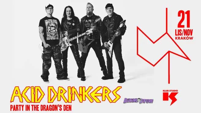 Acid Drinkers - Party in the Dragon's Den | Support: Diving Stove