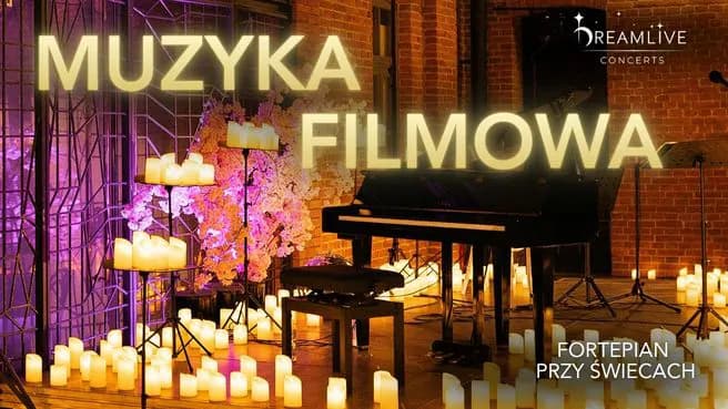Fortepian przy świecach: Muzyka Filmowa