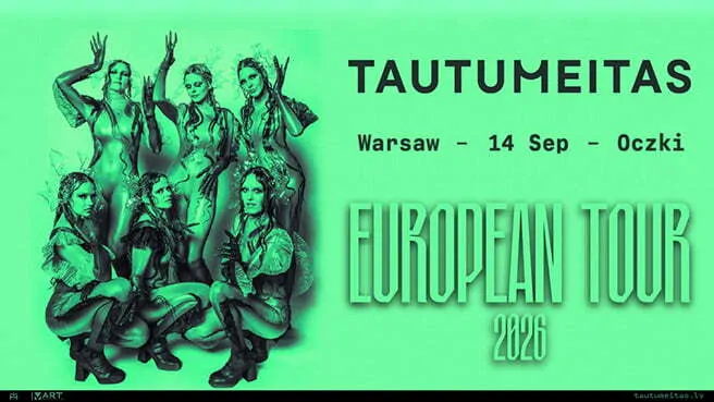 Tautumeitas – European Tour 2026