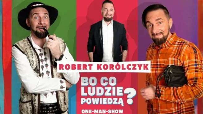 Robert Korólczyk – Bo co ludzie powiedzą?