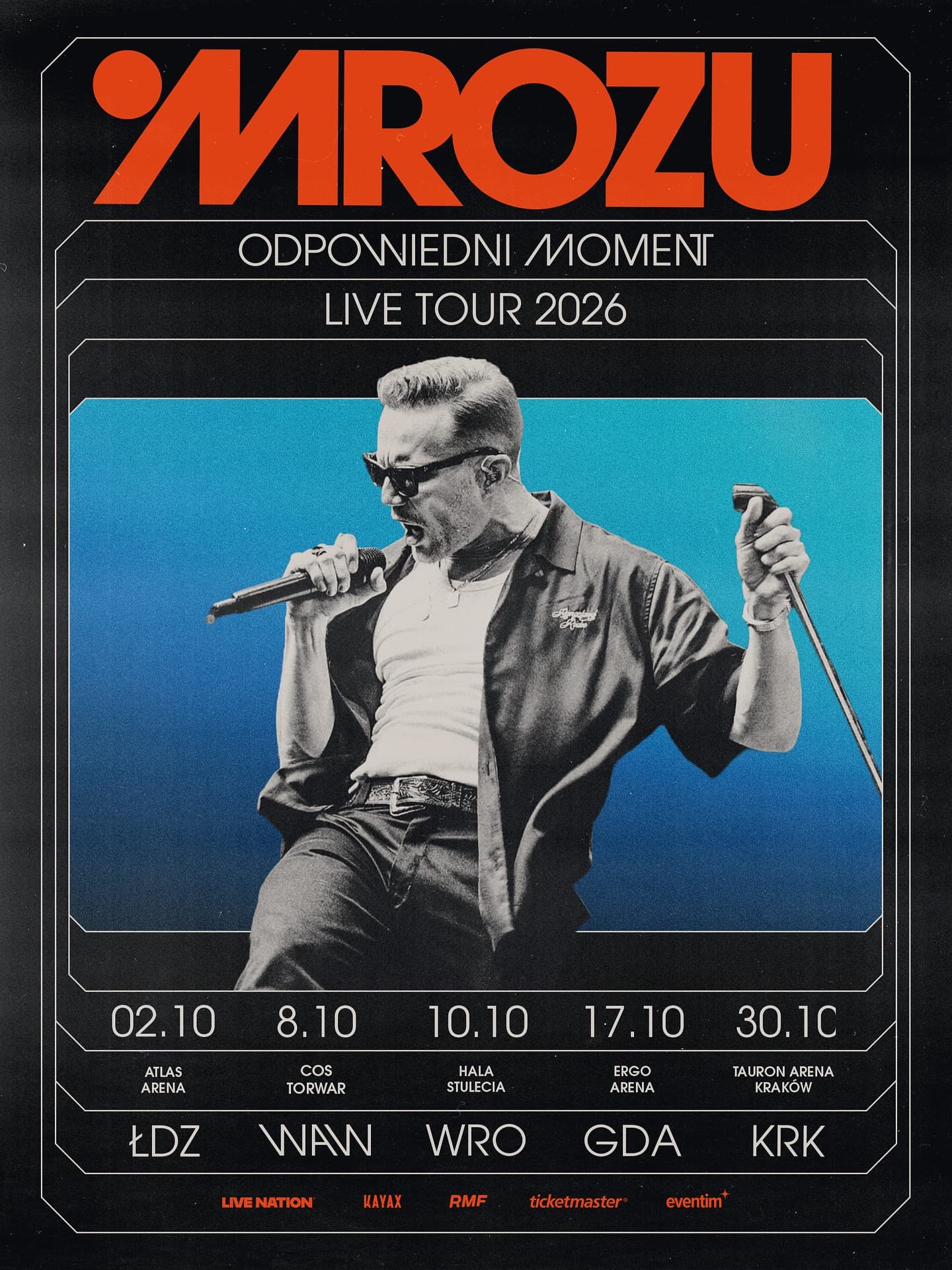 Mrozu | Odpowiedni moment tour