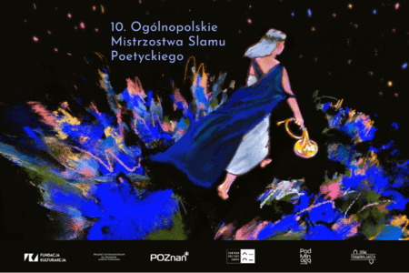 10. Ogólnopolskie Mistrzostwa Slamu Poetyckiego